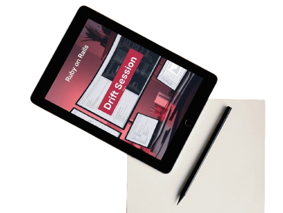 Tablet displaying a Ruby on Rails drift session with a stylus on a white surface